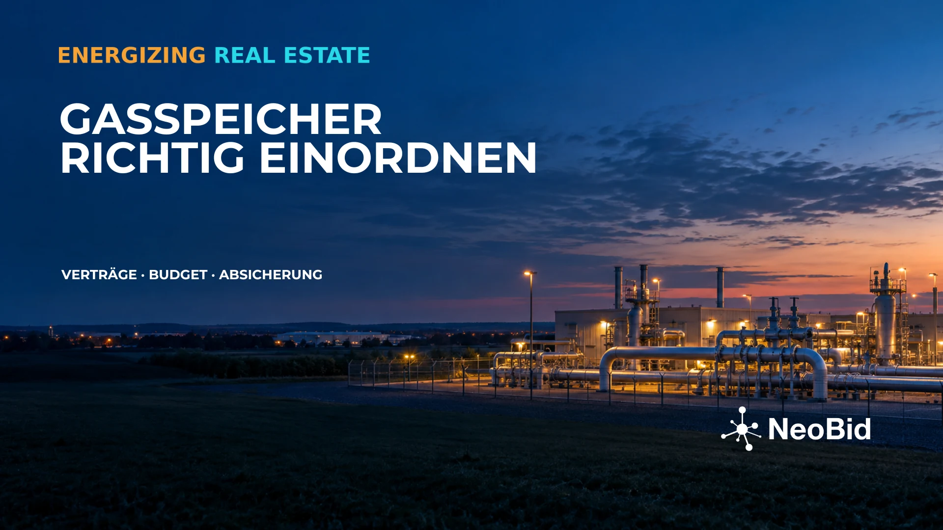 Gasspeicher richtig einordnen: NeoBid-Grafik mit KI-generiertem Symbolbild einer Gasspeicheranlage in der Dämmerung.